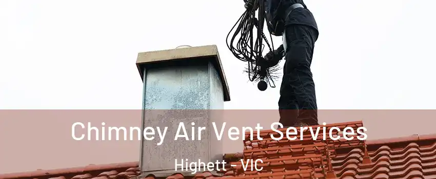 Chimney Air Vent Services Highett - VIC