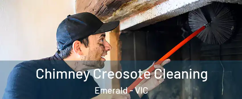 Chimney Creosote Cleaning Emerald - VIC