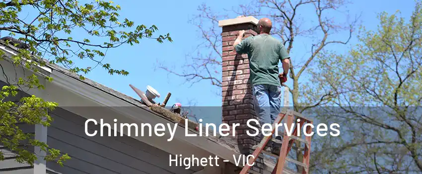 Chimney Liner Services Highett - VIC