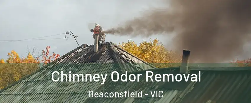 Chimney Odor Removal Beaconsfield - VIC