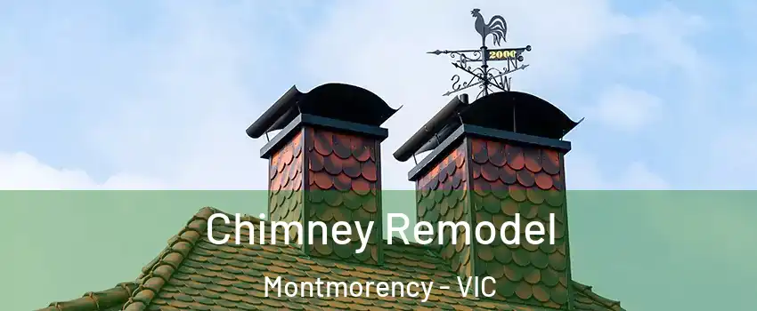 Chimney Remodel Montmorency - VIC