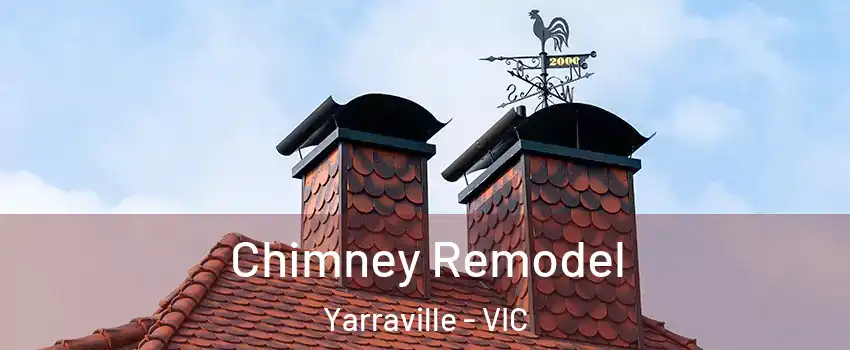 Chimney Remodel Yarraville - VIC
