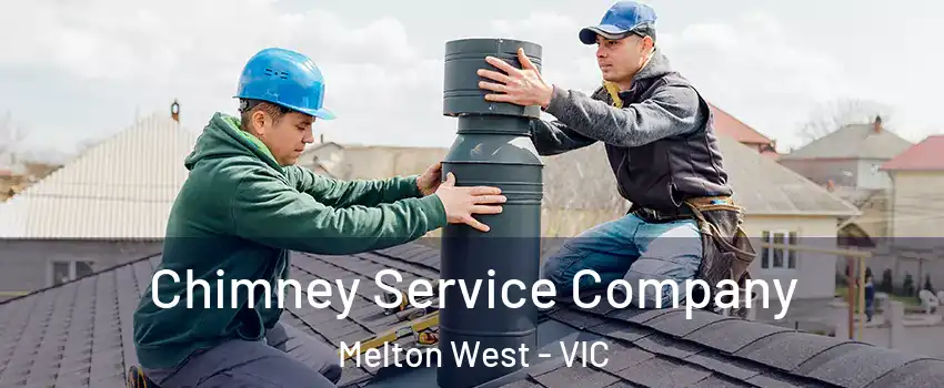 Chimney Service Company Melton West - VIC