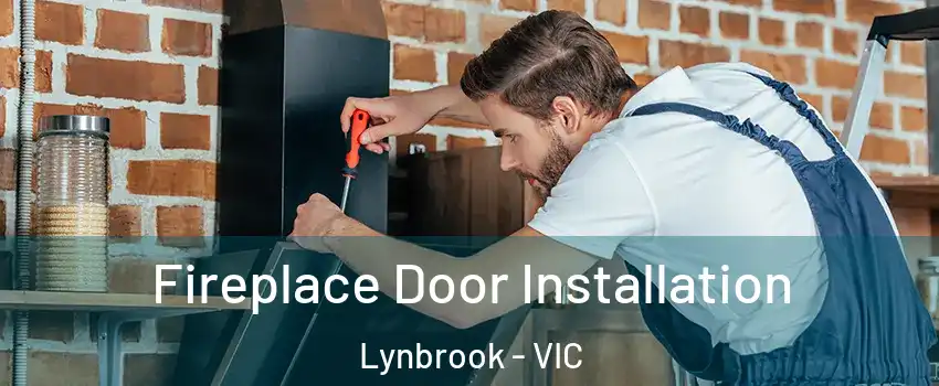 Fireplace Door Installation Lynbrook - VIC