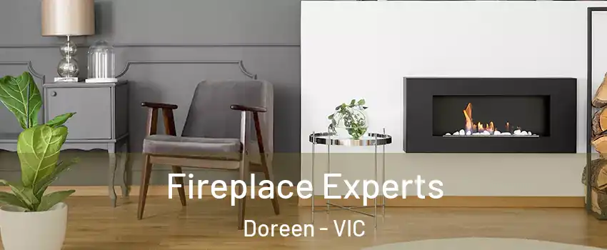 Fireplace Experts Doreen - VIC