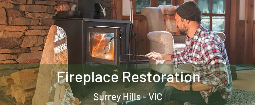Fireplace Restoration Surrey Hills - VIC