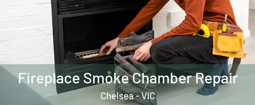 Fireplace Smoke Chamber Repair Chelsea - VIC