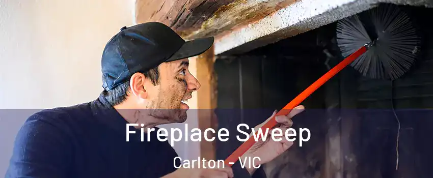Fireplace Sweep Carlton - VIC