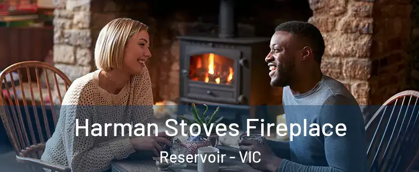 Harman Stoves Fireplace Reservoir - VIC