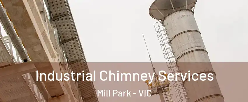 Industrial Chimney Services Mill Park - VIC