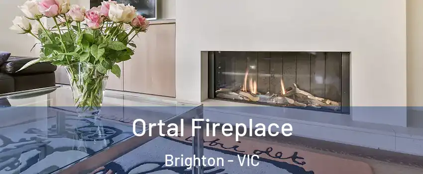 Ortal Fireplace Brighton - VIC