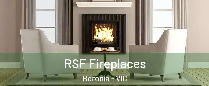 RSF Fireplaces Boronia - VIC