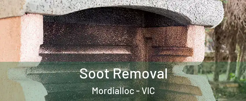 Soot Removal Mordialloc - VIC