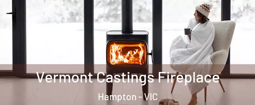 Vermont Castings Fireplace Hampton - VIC